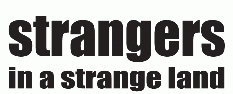 rock power strangers in a strange land